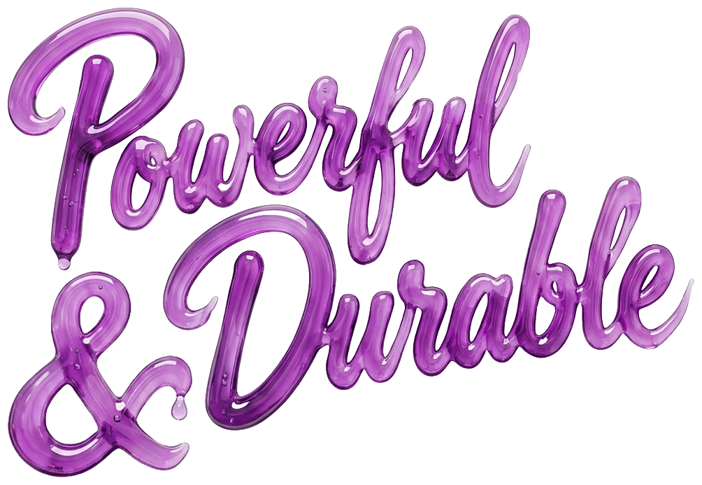 Powerful & Durable